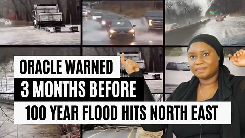 ORACLE WARNED 3 MONTHS BEFORE 100 YEAR FLOOD DEADLY STORM HITS NORTH EAST US STATES