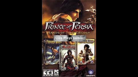 Let's Play Prince of Persia : The Sands of Time With Kaos Nova! part 1 (4K)