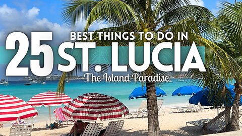 St Lucia Travel Guide 2024 4K