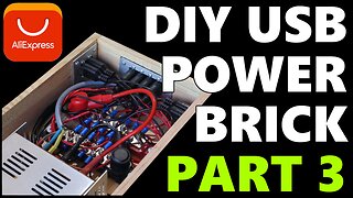 DIY USB Power Brick Part 3
