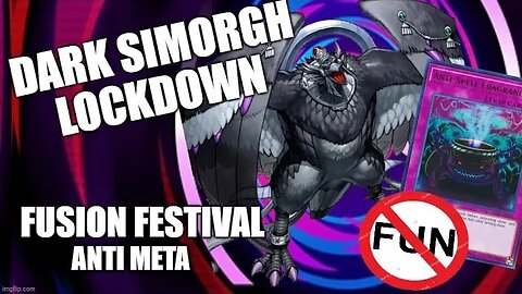 SIMORGH LOCKDOWN / Fusion Festival Anti Meta Deck! / Deck Profile + Replay
