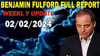 Benjamin Fulford Full Report Update February 2, 2024 - Benjamin Fulford