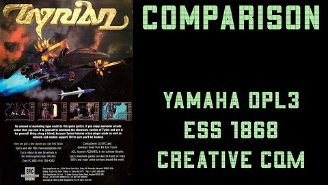 Comparison between Yamaha OPL3, ESS 1868 and Creative CQM in Tyrian