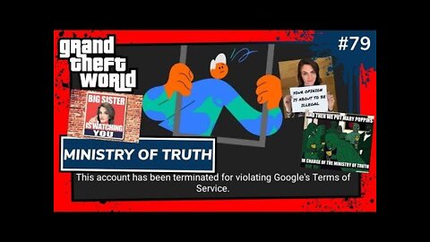 Ministry Of Truth | Grand Theft World Podcast 079 Preview