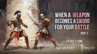 When a Weapon Becomes a Sword For Your Battle-Part 2 | Episode #1227 | Perry Stone