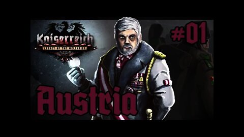 Hearts of Iron IV Kaiserreich - Austria 01 Getting Started