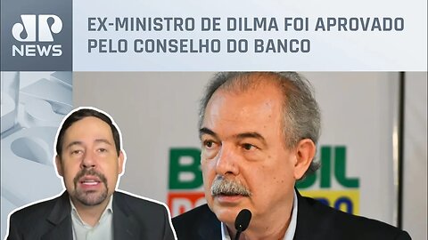 Nogueira: O que esperar de Mercadante na presidência do BNDES?