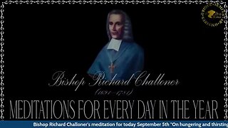 ✠Challoner Meditation: September 5th