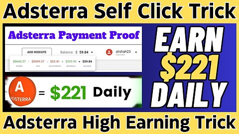 Adsterra Self Click Trick - High CPM - Earn $300_Day - CPA Marketing