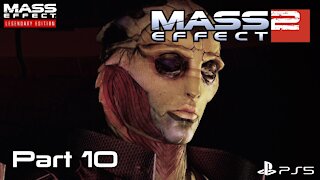 Mass Effect Legendary Edition | Mass Effect 2 Playthrough Part 10 | PS5 Gameplay