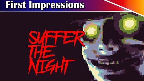 Suffer The Night Gameplay - Charm and Tension in Equal Measure