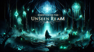 Discovering the Unseen Realm: A Biblical Study