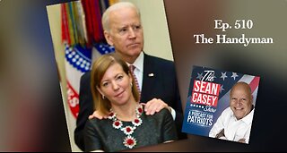 Joe Biden Can't Keep His Hands to HIMSELF | The Sean Casey Show | Ep. 510