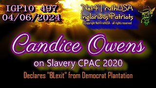 IGP10 497 - Candice Owens on Slavery CPAC 2020