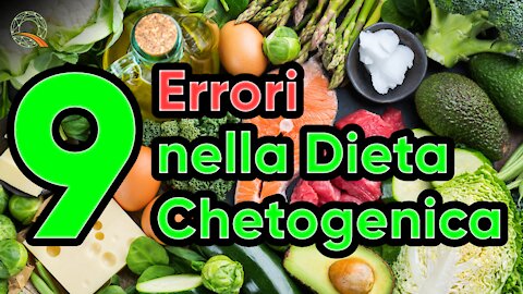 🥑🥦 9 Errori della Dieta Chetogenica