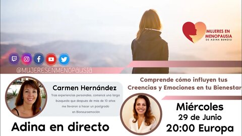 Carmen Hernández: Comprende Cómo Influyen tus Creencias y Emociones en tu Bienestar