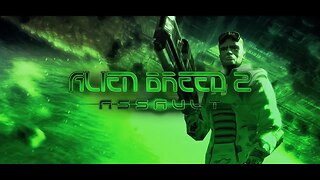Alien Breed 2: Assault 👽 #01: Auf ein Neues