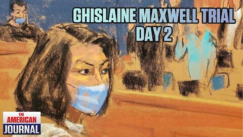 Ghislaine Maxwell Trial Day 2 Recap