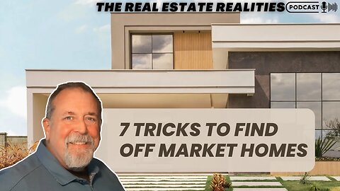 7 Great Tricks To Find Your Home Or Investment Property Off Market