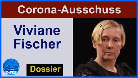 Corona Ausschuss - Wer ist Viviane Fischer? - Was kann man über sie im Internet recherchieren?