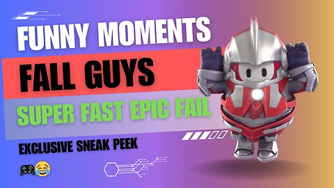Fall Guys - Funny Moments | Super Fast Epic Fail