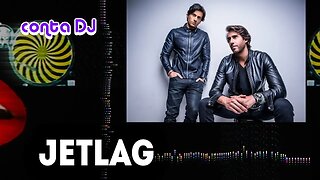 Conta DJ - JetLag