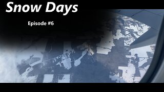 Episode #6 Snow Days