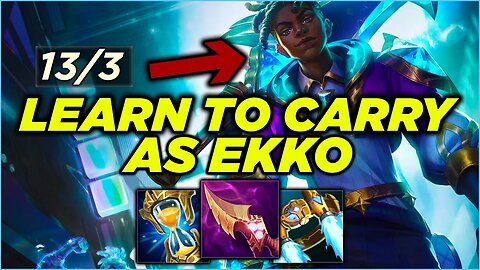 Ekko Jungle Season 13 Guide: Learn How To Carry With Ekko Like A Pro!