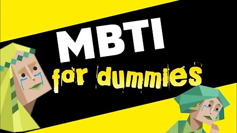 MBTI FOR DUMMIES ┃Under 7 Minutes
