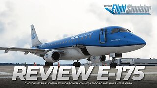 Review Completo do FlightSim Studio E-Jets Series 175LR