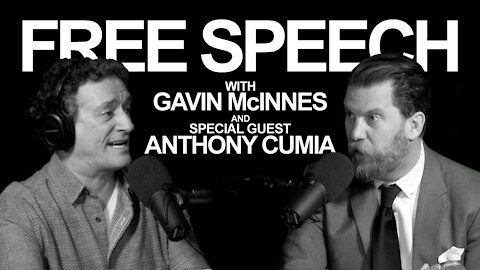 Free Speech w/ Gavin McInnes | E06 | Guest: Anthony Cumia