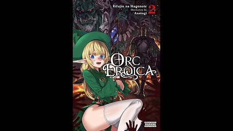 Orc Eroica Volume 2 Conjecture Chronicles