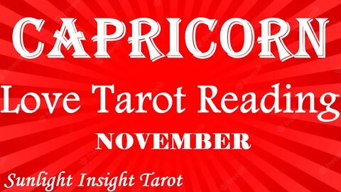 CAPRICORN *Let Them Leave Because A Greater Better Love is Coming In!*❤️‍🔥TAROT LOVE NOV 2022