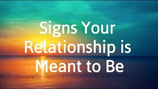 Signs a Relationship is Meant to Be - Twin Flames and Soulmates