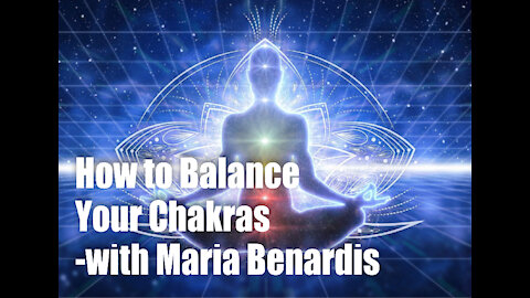 How to Balance Your chakras – with Maria Benardis