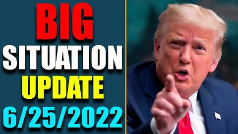 BIG SITUATION INSIDE AMERICA UPDATE OF TODAY'S JUNE 25, 2022