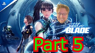 Stellar Blade Part 5: The Quest For More Booba