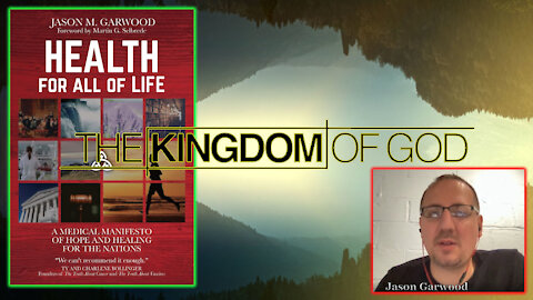 Health Is Important In The Kingdom With Jason Garwood