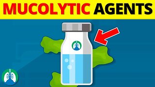 Mucolytic Agents | Types and Medical Overview ⚕️