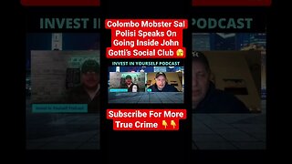 Colombo Mobster Sal Polisi Speaks On Going Inside John Gotti’s Social Club 🫣🫣 #social #club #crime