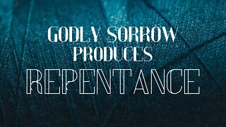 Godly Sorrow Produces Repentance | Pastor A.J. Bible | Gospel Tabernacle Church