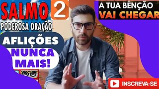 narração em videos do salmos 2