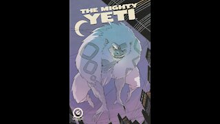 The Mighty Yeti -- One-Shot (2016, Graphic India) Review