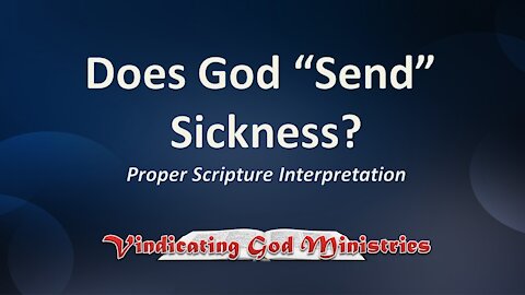 Does God Send Sickness?