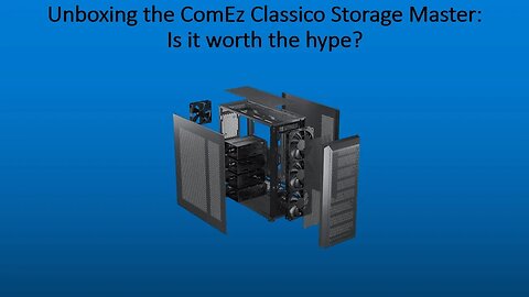 Unboxing the ComEz Classico Storage Master: Is it worth the hype?