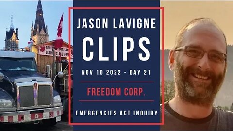 Day 21 - Freedom Corp. - Emergencies Act Inquiry