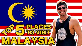 TOP 5 PLACES in MALAYSIA 🇲🇾