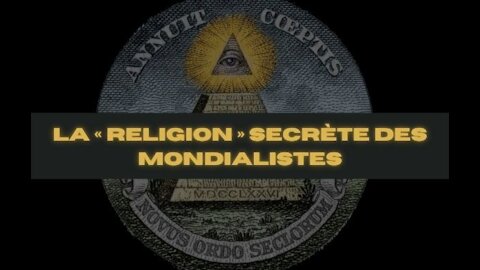 [VO] La « religion » secrète des mondialistes | Freemason's Exposed (Altiyan Childs)