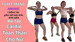 Bài tập cardio giảm mỡ bụng đốt mỡ thừa tại nhà cho nữ | Chang aerobic