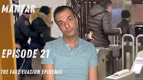 MANTAR Episode 21 The Fare Evasion Epidemic